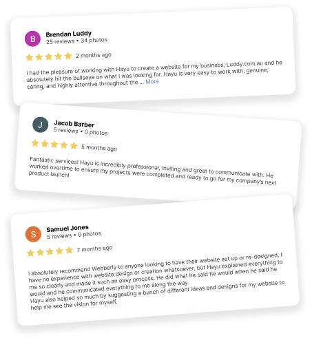 Happy customers leaving positive reviews about Webberly's website, SEO, automation services.
